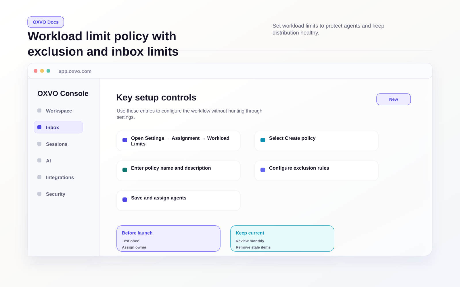 Workload limit policy with exclusion and inbox limits